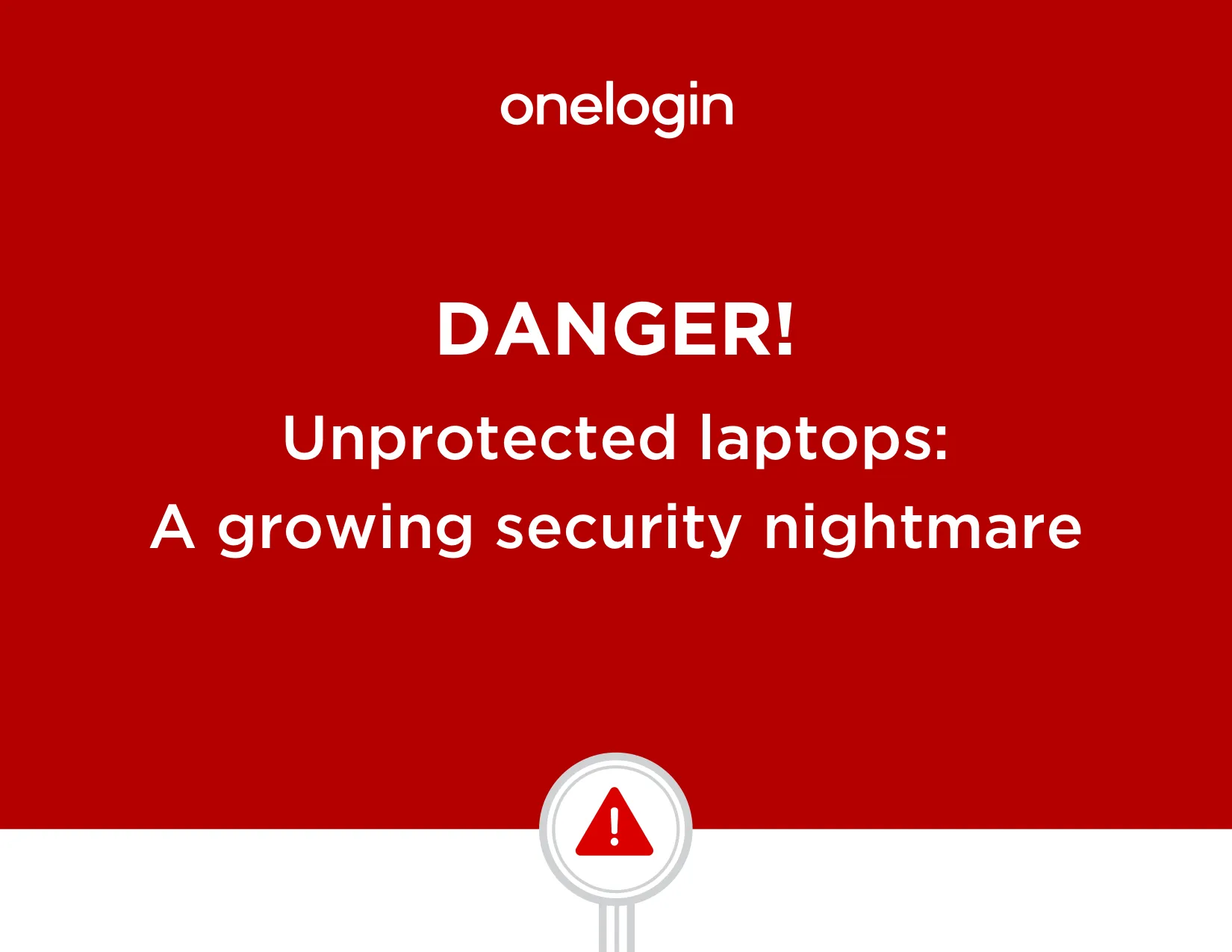 onelogin-unprotected-laptops