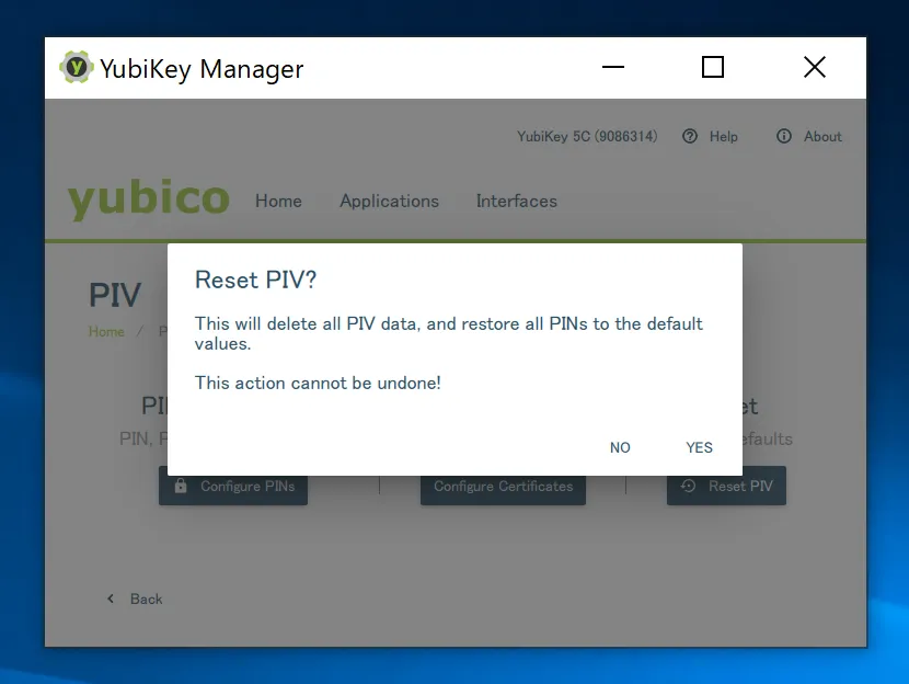 Yubikey ManagerでスマートカードとPIVをリセットする